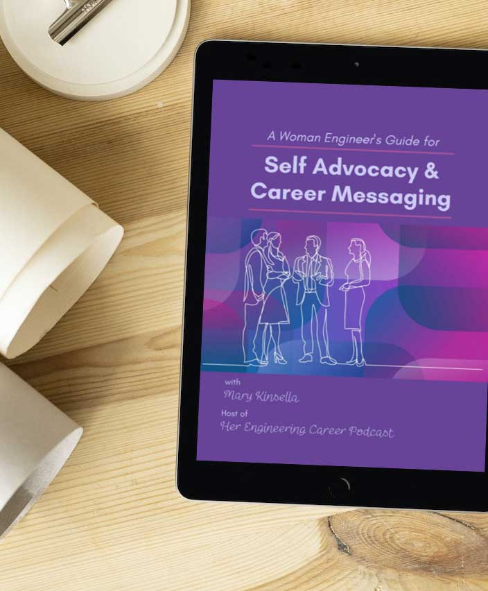 Women Engineers Guide for Self Advocacy and Career Messaging